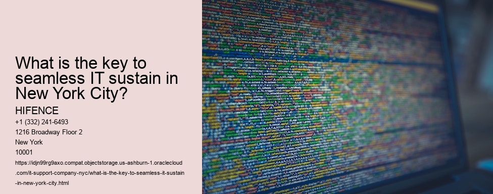 What is the key to seamless IT sustain in New York City?