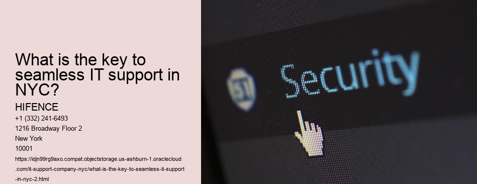 What is the key to seamless IT support in NYC?