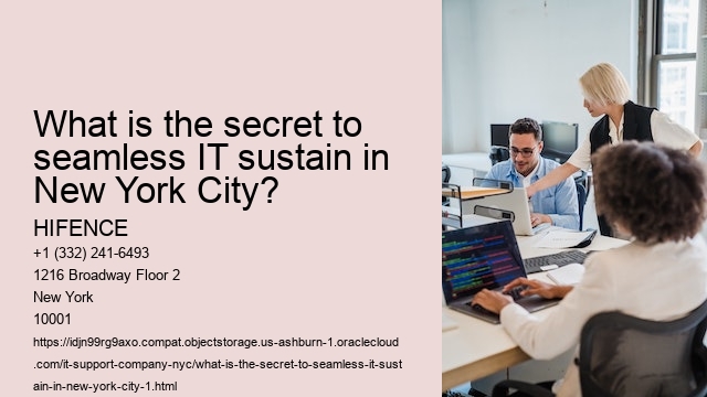 What is the secret to seamless IT sustain in New York City?