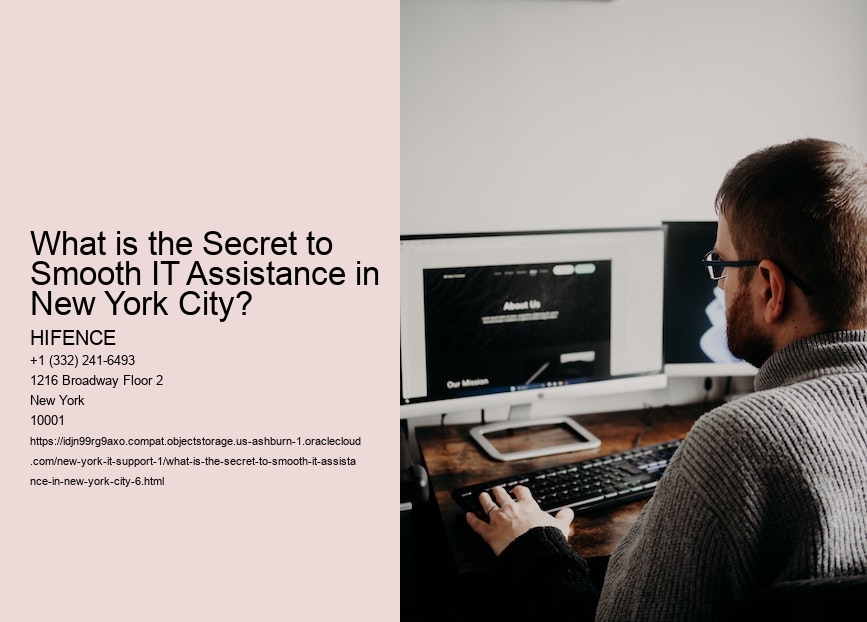 What is the Secret to Smooth IT Assistance in New York City?